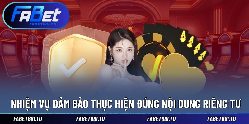 Nhiệm vụ người chơi để thực hiện đúng chính sách